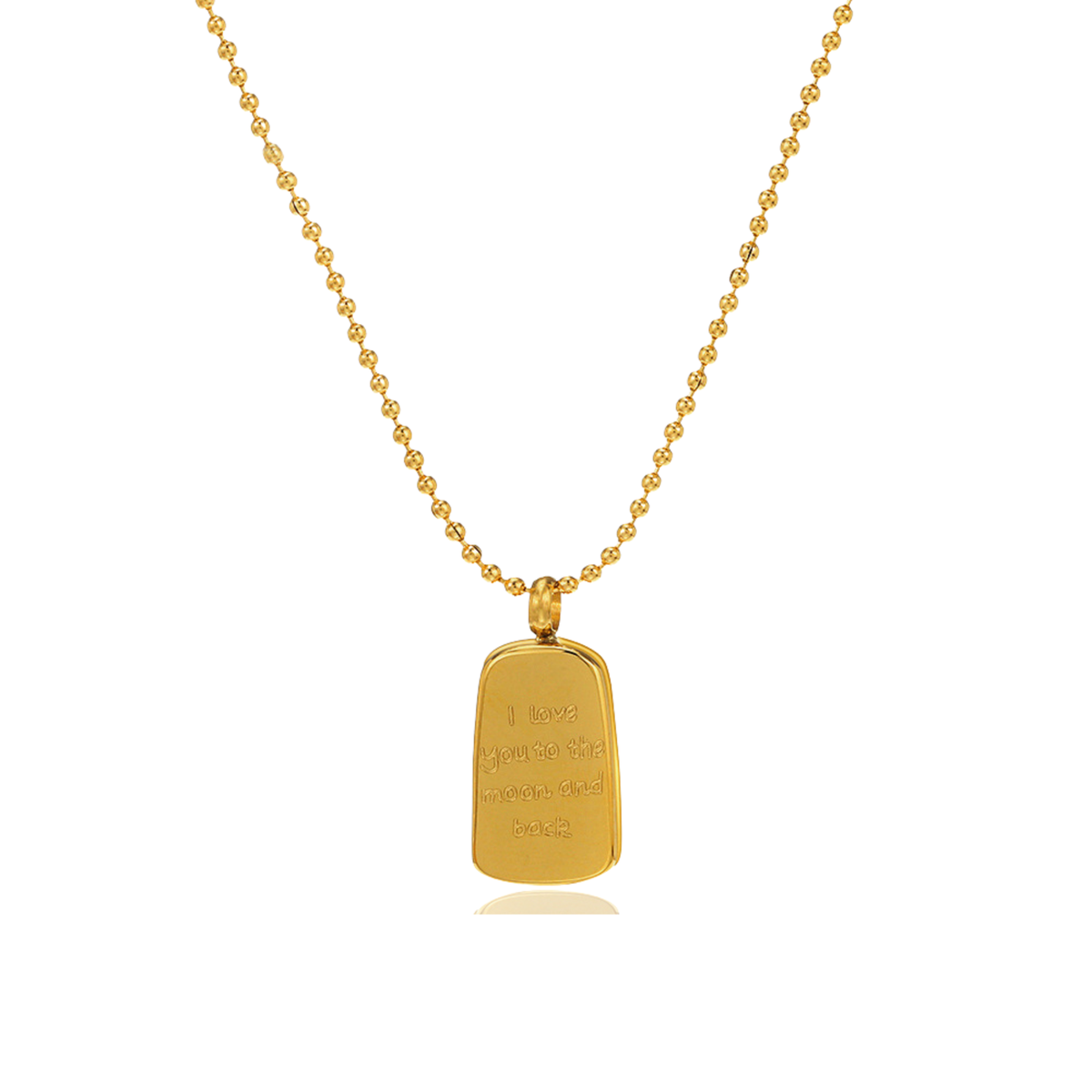 A gold ball-chain necklace with a polished gold rectangular pendant engraved with the words 'I love to the moon and back' on a clean white background.